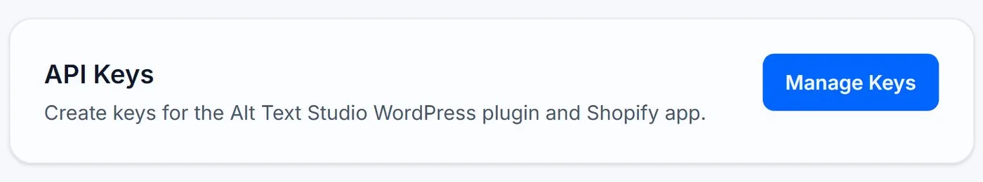 The API Keys card on Alt Text Studio's My Account page, explaining that keys are for the WordPress plugin and Shopify app, with the Manage Keys button outlined in red